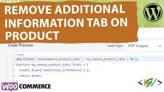 How to Remove Additional Information Tab on WooCommerce Product Page using Custom Code in WordPress