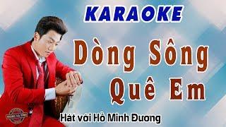 Dòng sông quê em / Hát với Hồ Minh Đương / Karaoke