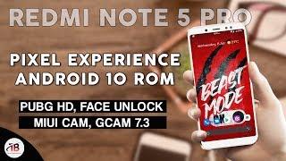 Update Redmi Note 5 Pro with Android 10 Pixel Experience ROM | Face Unlock, PUBG HD Mode