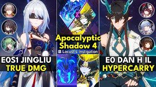 E0S1 Jingliu True DMG & E0 Dan Heng IL Hyper | Apocalyptic Shadow Floor 4 3 Stars |Honkai: Star Rail