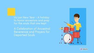 Vu Lan New Year - A holiday to honor ancestors and pray | Part 1 | MD Spirituality