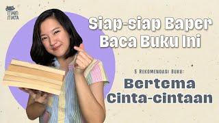 5 Rekomendasi Novel Romance Favorit!