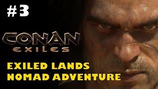 Conan Exiles Gameplay - Let's Explore Exiled Lands #3 #conan #conanexiles #conanexilesguides