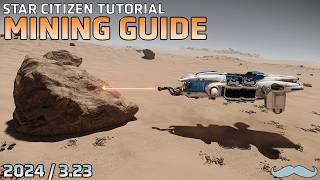 Complete Guide to Mining | Star Citizen 3.23 4K Gameplay and Tutorial