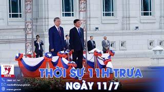 Thời sự 11h trưa 11/7. Lễ đón chính thức Chủ tịch nước Tô Lâm thăm cấp Nhà nước tới Lào - VNews