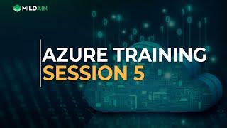 AZURE TRAININGS SESSION 5 | AZURE TRAINING| AZURE LIVE SESSION