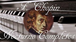  Frederic Chopin Nocturnos completos | Musica clasica para estudiar y concentrarse de piano