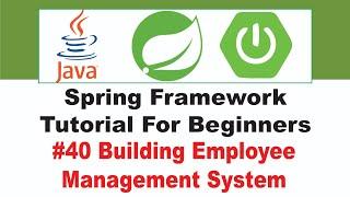 Spring Framework Tutorial for Beginners #40