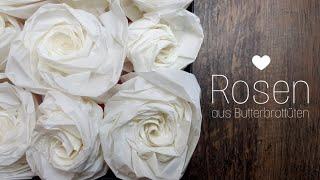 DIY Rosen aus Butterbrottüten | Butterbrotpapier | selbst machen | Basteln | Wohn & Deko Idee