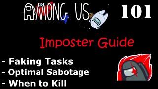 Among Us 101: Advanced Imposter Guide