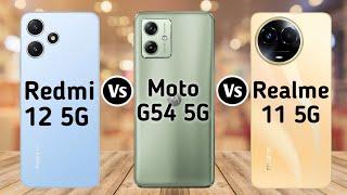 Redmi 12 5G Vs Realme 11 5G Vs Motorola G54 5G