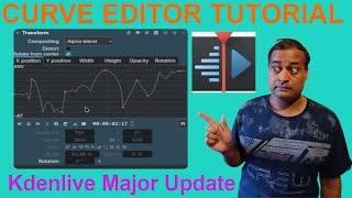 Curve Editor Tutorial  | Kdenlive Major Update