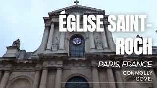 Église Saint-Roch | Paris | France | Things To Do In Paris | Paris Travel Guide