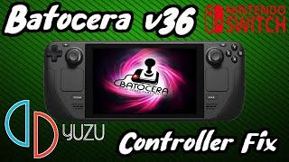 Steam Deck: Batocera v36 YUZU (Switch Emulation) Controller Fix - PROBLEM SOLVED!!!!