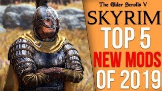 The Top 5 Skyrim Mods of 2019