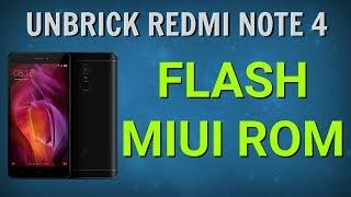 How to Unbrick Redmi Note 4 and Flash Global MIUI ROM