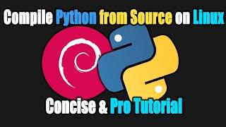 Step-by-Step Guide (2025): Compile Python from Source on Linux Like a Pro!