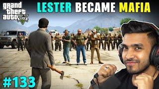 LESTER WORK WITH MAFIA GANG | GTA V GAMEPLAY #133