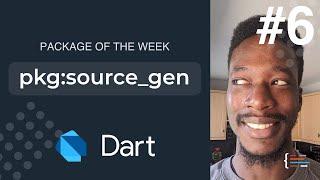 Code generation with Source_gen (Dart Package of the Week #6)