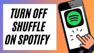 How to Turn Off Shuffle Play On Spotify (2021)