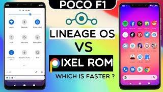 Pocophone F1 - LINEAGE OS vs Pixel Experience | Android 9.0 Pie | Best Custom Rom For Poco F1?