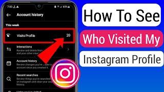 How To Find Out Who viewed My Instagram Profile | Who Visited My Instagram Profile (New Update)