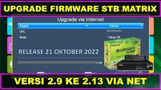 UPGRADE FIRMWARE STB DVBT2 MATRIX BURGER  V2.13 || LEWAT INTERNET