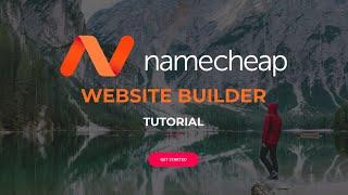 NameCheap Website Builder Tutorial (Complete Step by Step Guide)