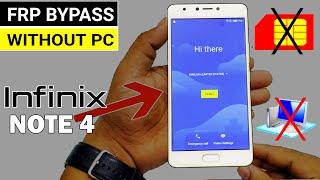 Infinix NOTE 4 (X572) GOOGLE ACCOUNT/FRP BYPASS |Without PC