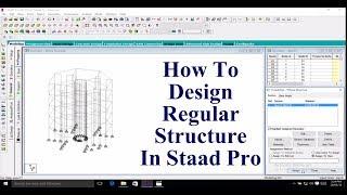 How To Design Regular Structure In Staad Pro - Staad Pro Tutorial