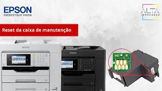 Reset e troca do chip da caixa de manutenção - Epson EC-C7000 / WF 7820 / WF7840 / L15150