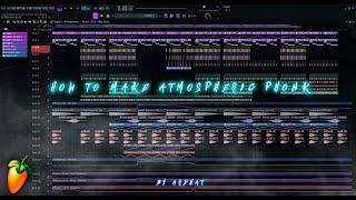 [FLP] How To Make Atmospheric Phonk | FL Studio