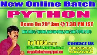 PYTHON Online Training by Mr. Durga Demo on 29th Jan @7:30PM IST