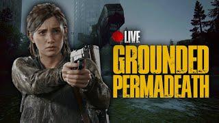 Grounded Whole Game Permadeath | The Last of Us Part II