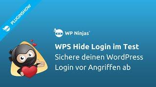 Mehr WordPress Sicherheit mit WPS Hide Login - verstecke die Login URL