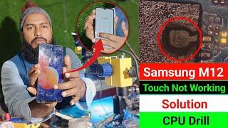 Samsung M12 Touch Not Working Problem Solution | CPU Drill Process