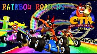 CTR Remix - Rainbow Road Mario Kart DS