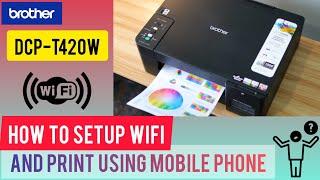 How to setup WiFi and print using your mobile phone - Brother printer DCP-T420W