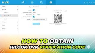 How To Find Hilook DVR Verification Code