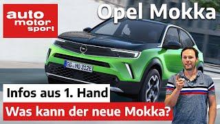 Was kann der neue Opel Mokka? Erste Infos von Opel-CEO Michael Lohscheller | auto motor und sport