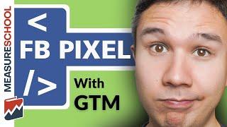 Meta Facebook Pixel Tutorial 2023 - How to setup the Pixel with GTM