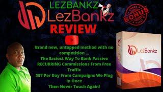 LezBankz Review️CAUTION️MY BONUS PACK WORKS WELL WITH LEZBANKZ