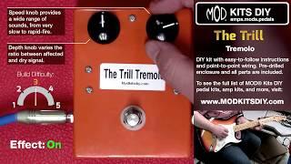 MOD® Kits DIY The Trill Pedal Demo (Tremolo)