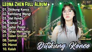 Leona Zhen ft.Rastamaniez - Ditikung Konco | Dangdut Koplo Ska Full Album Terbaru | Stel Kendo,Kalah