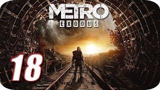 Metro Exodus [Xbox One X] Gameplay en Español - Capitulo 18 "Visiones del Pasado"