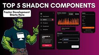 Top 5 Shadcn UI Components You Should Be Using in 2024