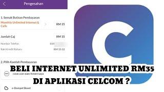 CARA BELI INTERNET UNLIMITED 35 DI APLIKASI CELCOM ?