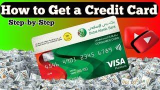 How to Get a Credit Card in Dubai: Step-by-Step Guide (English)