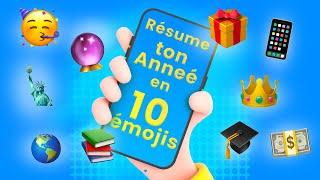 Fais le bilan de ton année en 10 emojis !