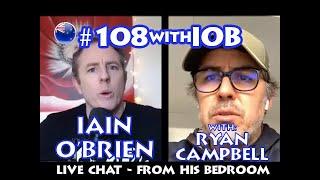 #108withIOB – Ryan Campbell - Episode 31 – Australia– Hong Kong – Netherlands (The)